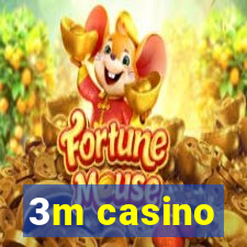 3m casino